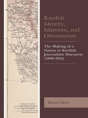 cover image of Kurdish Identity, Islamism, and Ottomanism